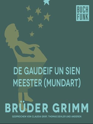 cover image of De Gaudeif un sien Meester (Mundart)